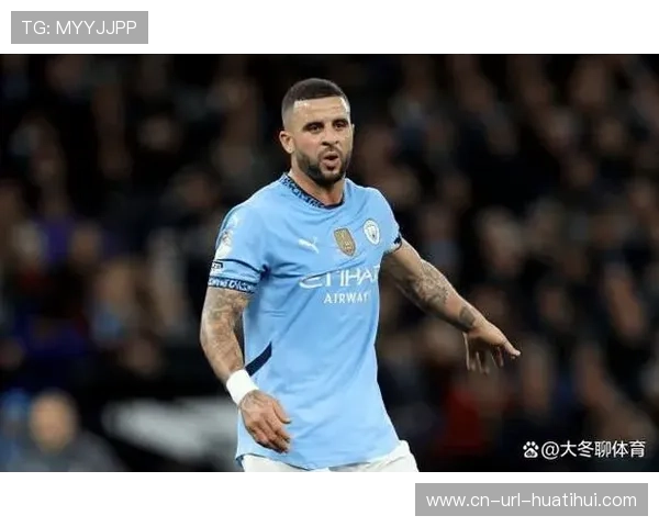 沃克膝盖手术缺席六周,曼城右路防守迎严峻考验 沃克膝盖手术缺席六周,曼城右路防守迎严峻考验